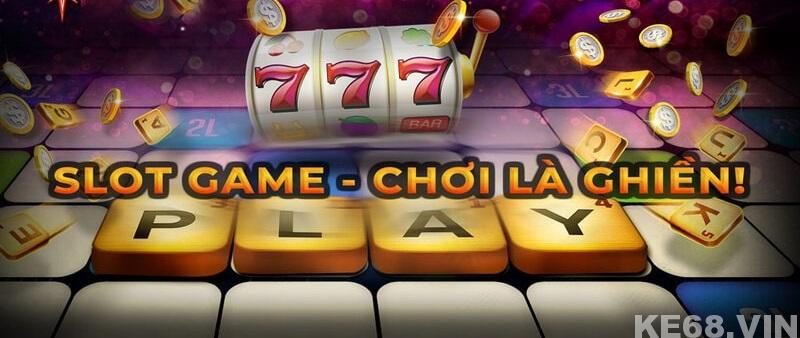 Hướng dẫn chi tiết cách chơi Slot game